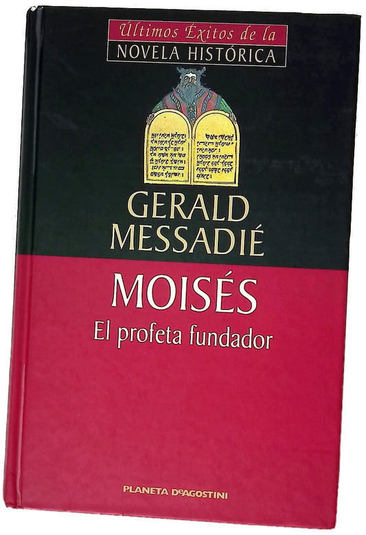Moisés el profeta fundador