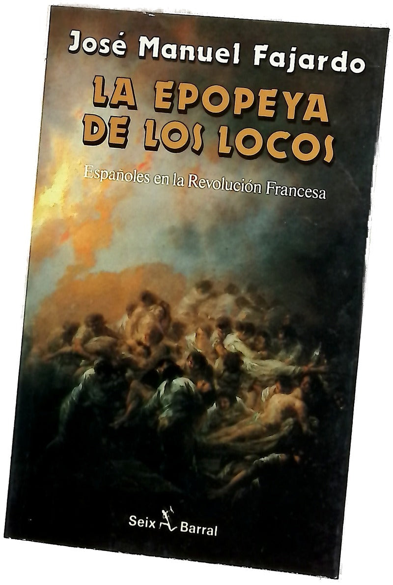 La epopeya de los locos