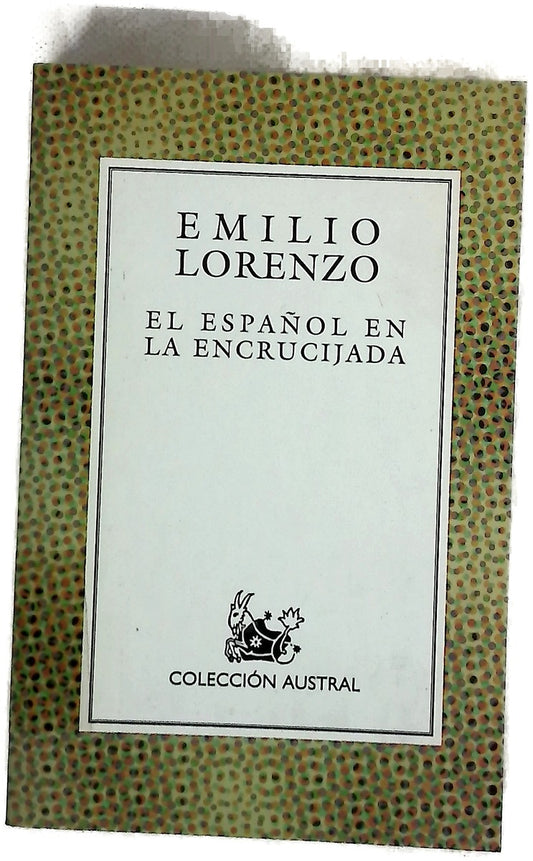 El español en la encrucijada
