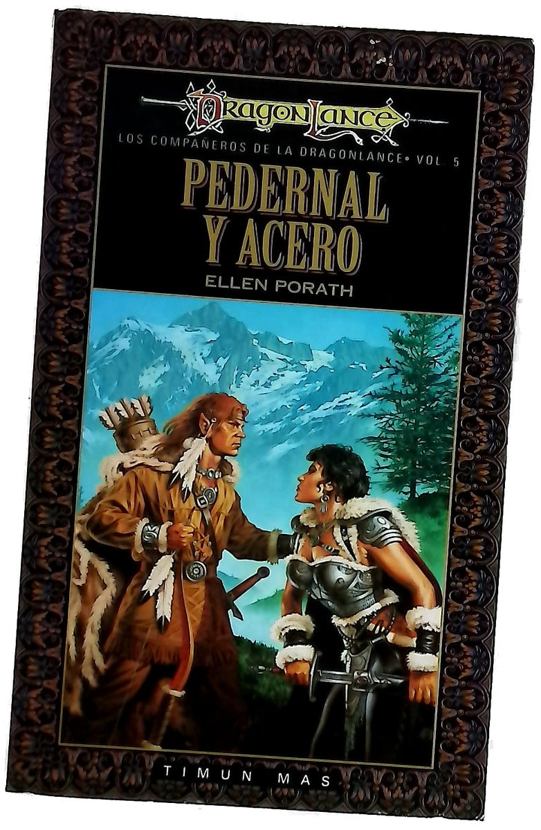 Pedernal y Acero - Compañeros de la dragonlance Vol.5
