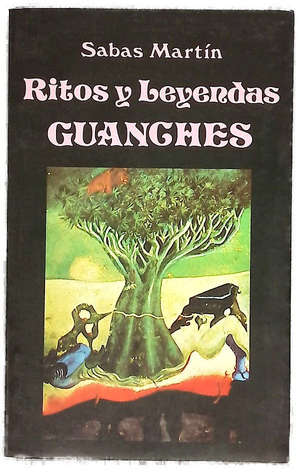 Ritos y leyendas guanches