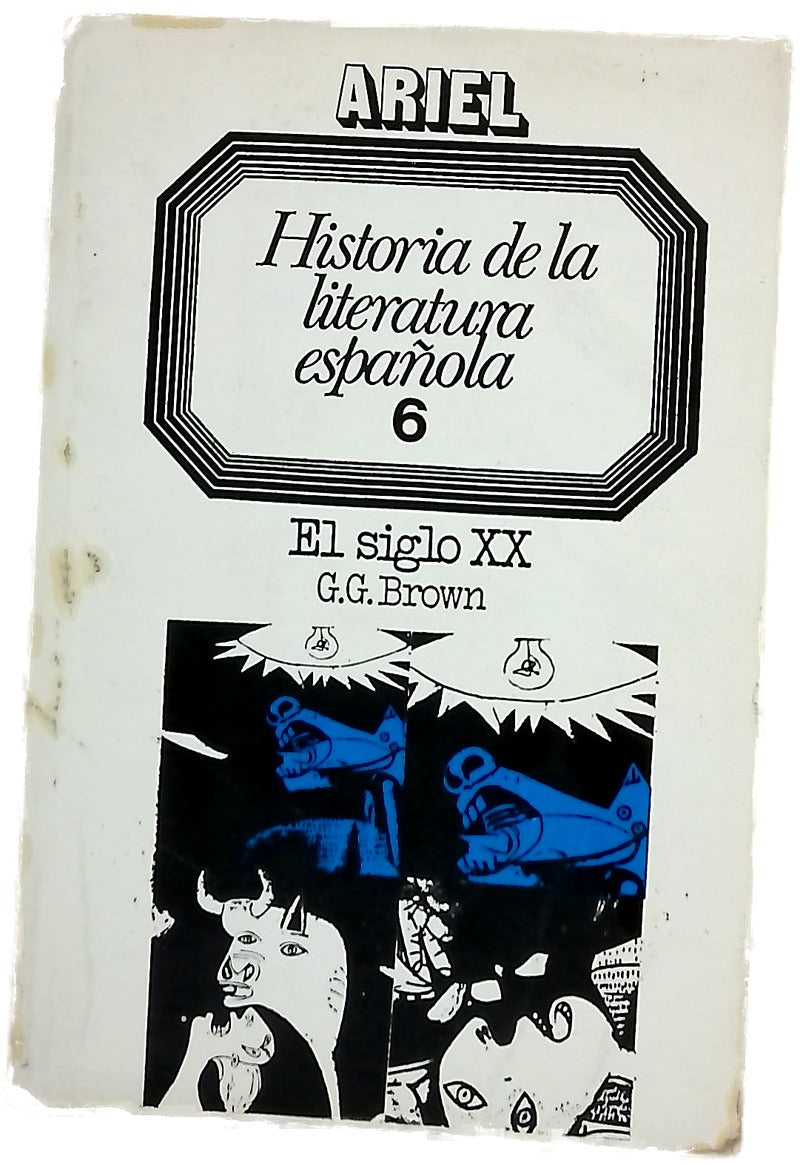 Historia de la literatura española 6: El siglo XX