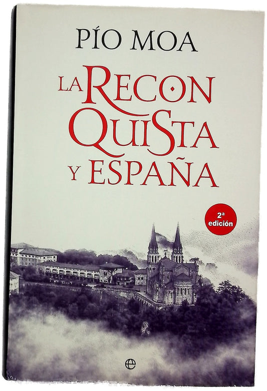 La Reconquista y España