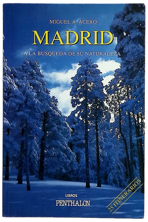 Madrid a la búsqueda de su naturaleza