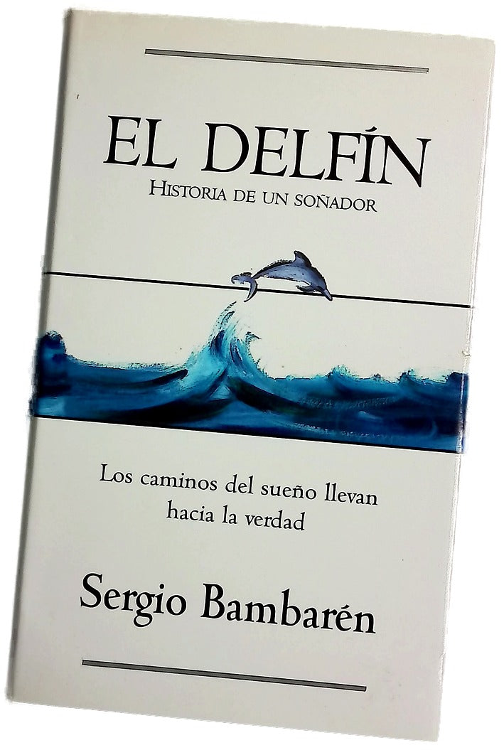El delfín historia de un soñador