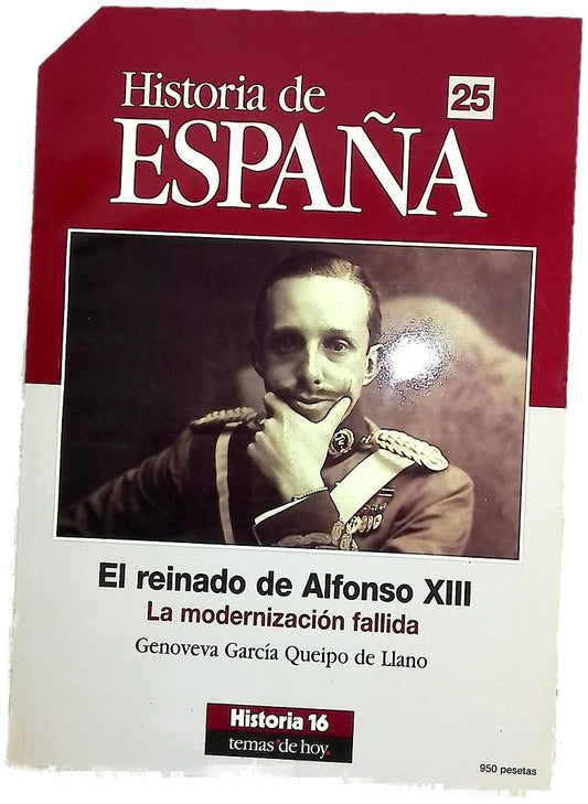 El reinado de Alfonso XIII la modernización fallida