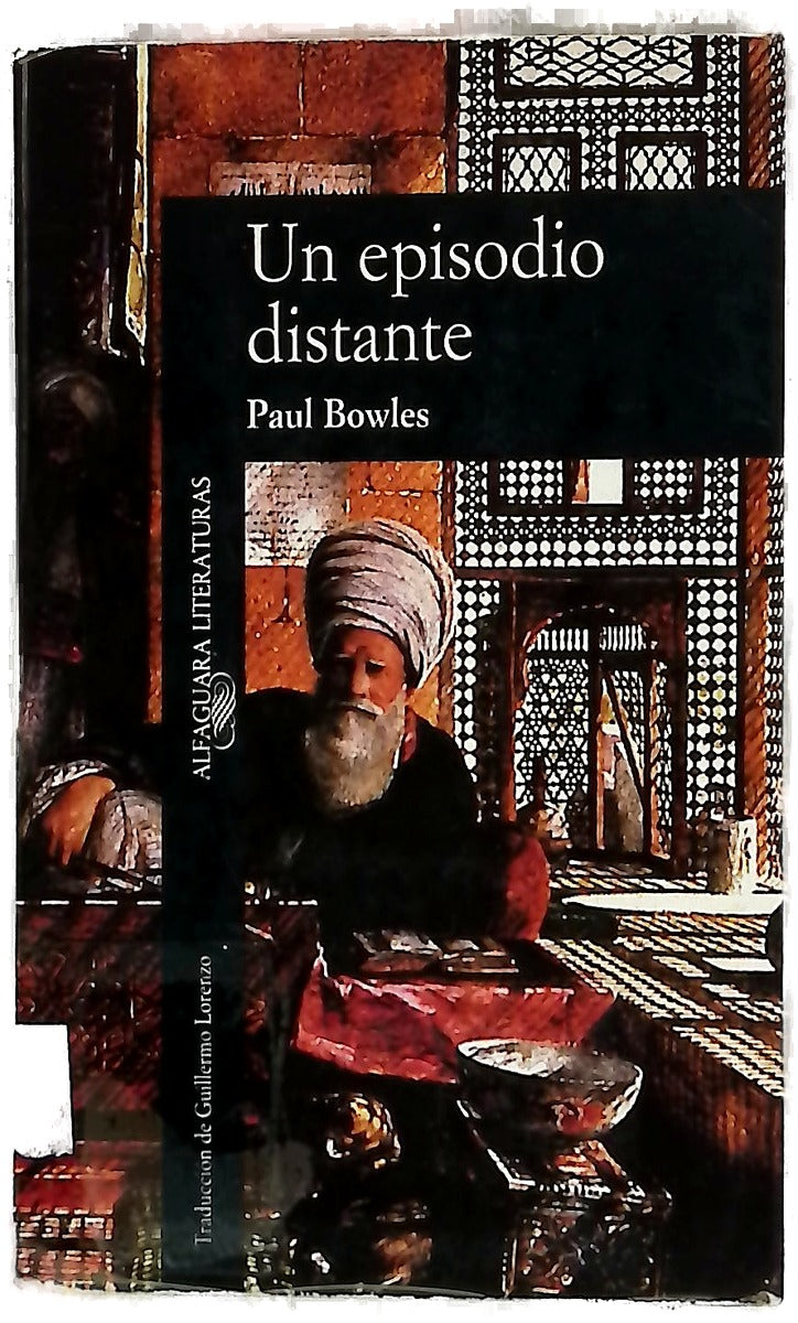 Un episodio distante (cuentos 1939-1948)