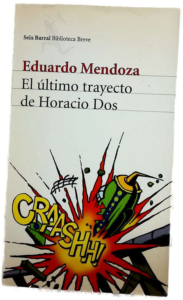 El último trayecto de Horacio Dos