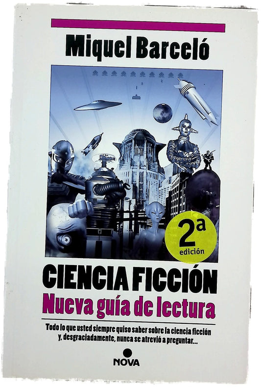 Ciencia ficción : nueva guía de lectura