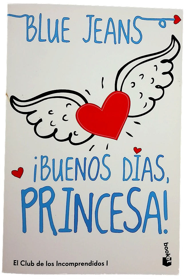 ¡Buenos días, princesa!