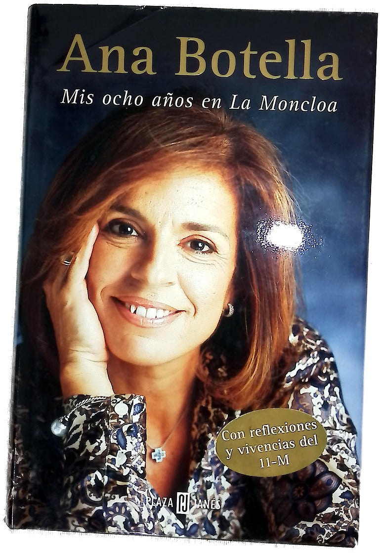 Mis ocho años en La Moncloa