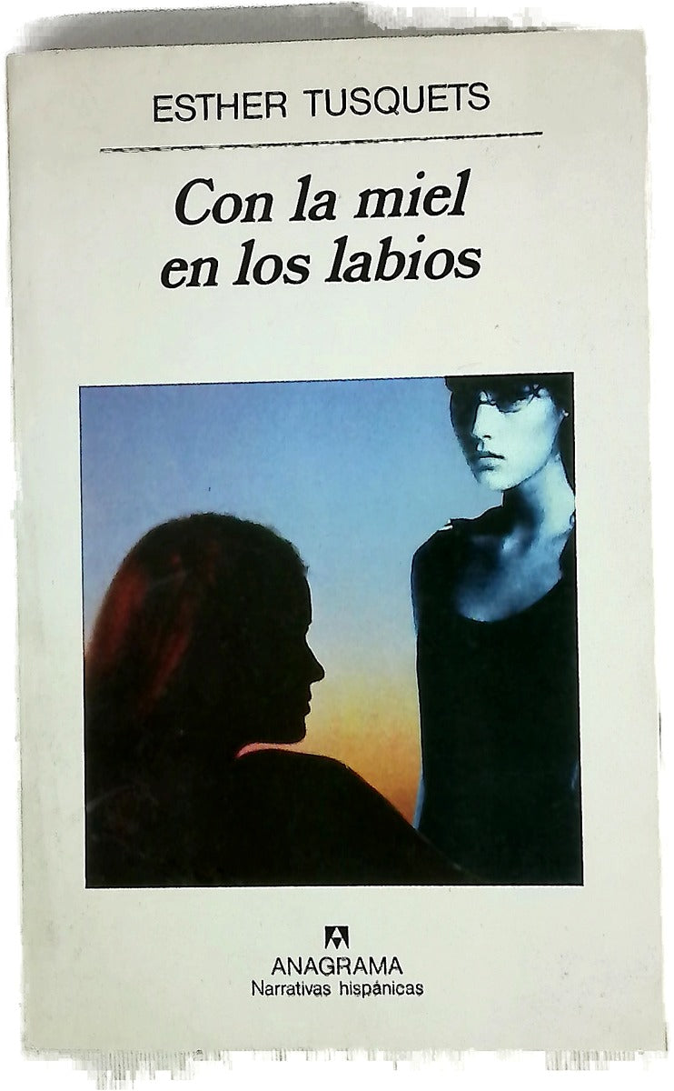 Con la miel en los labios