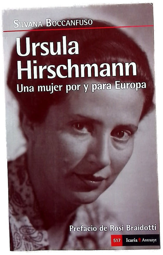 Ursula Hirschmann : una mujer por y para Europa