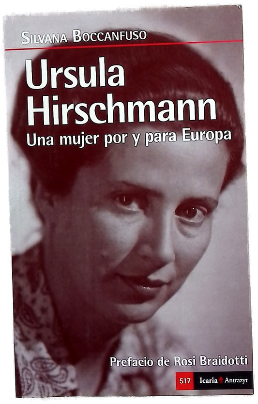 Ursula Hirschmann : una mujer por y para Europa