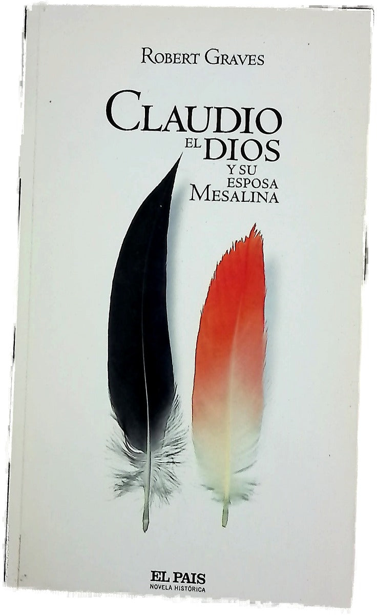 Claudio el dios y su esposa Mesalina