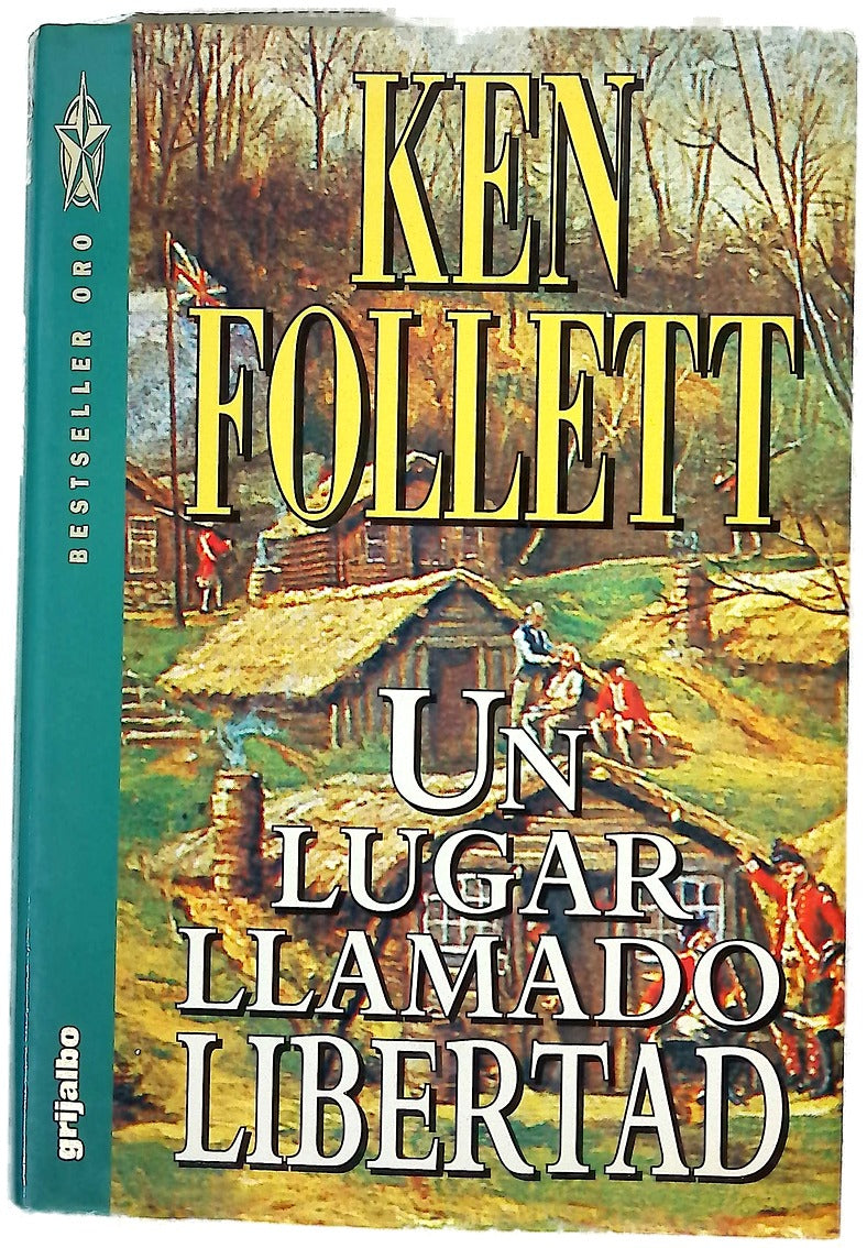 Un lugar llamado libertad