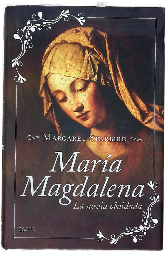 María Magdalena, la novia olvidada