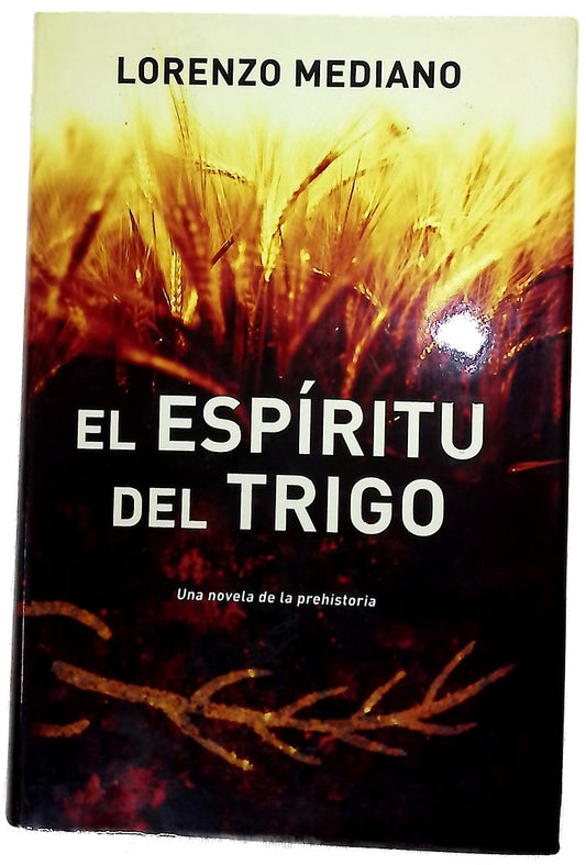 El espíritu del trigo