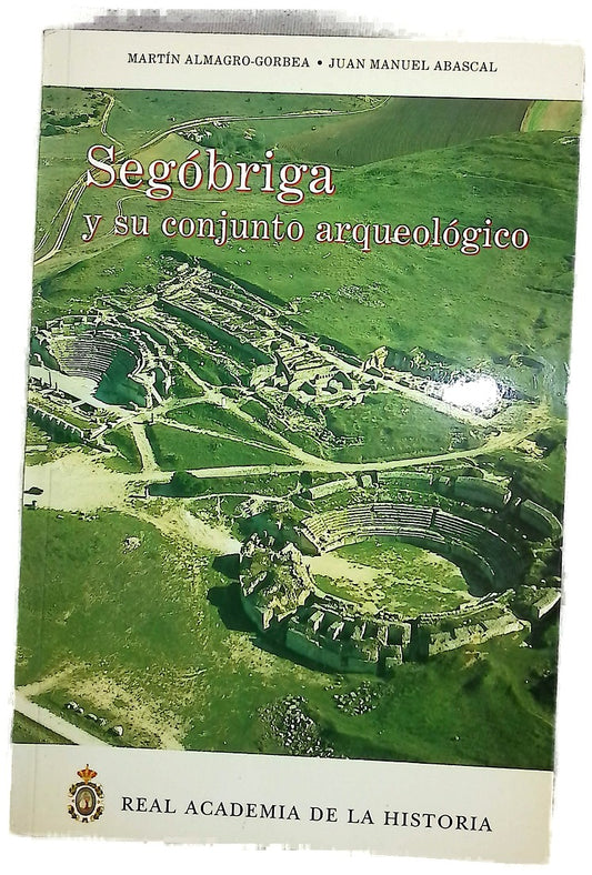 Segóbriga y su conjunto arqueológico