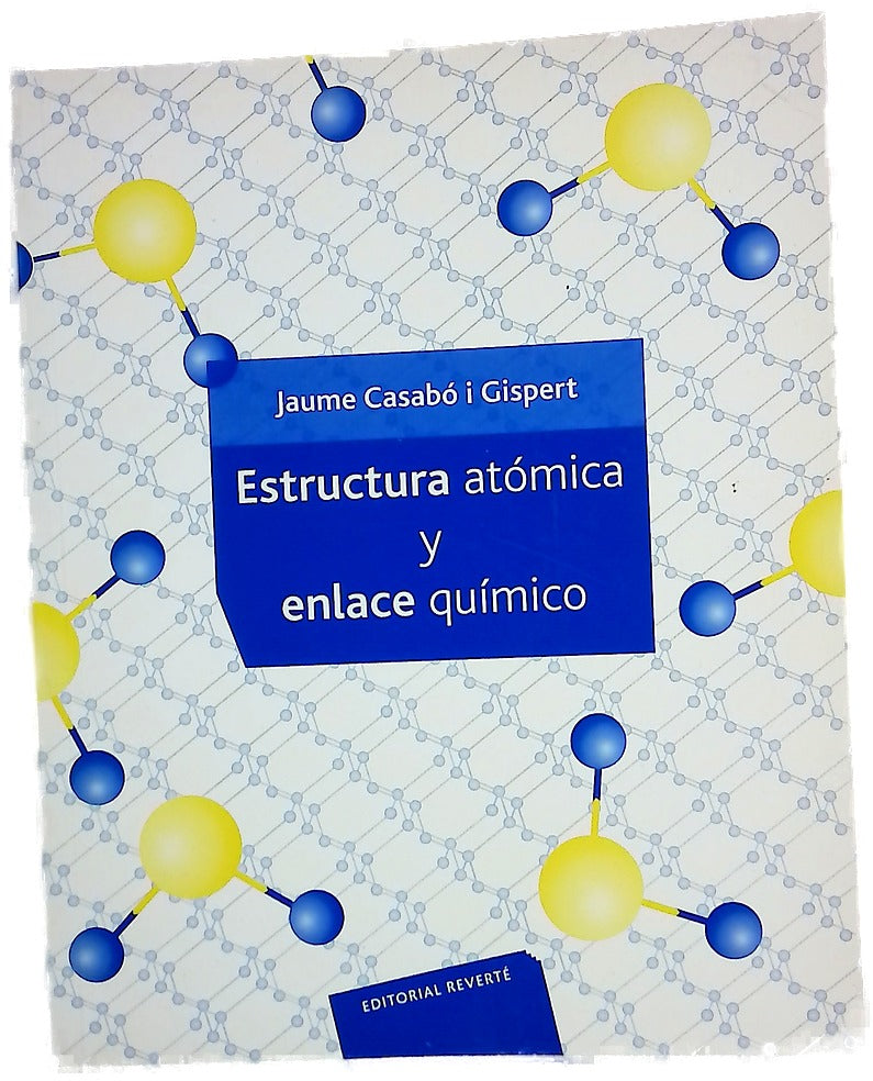 Estructura atómica y enlace químico