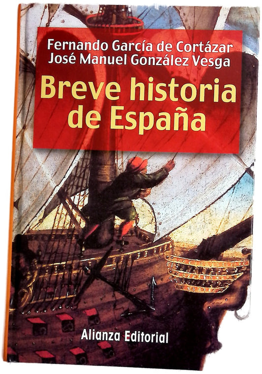 Breve historia de Espana / Brief History of Spain