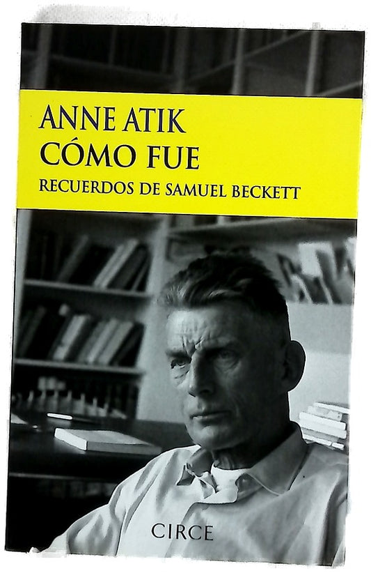 Cómo fue recuerdos de Samuel Beckett