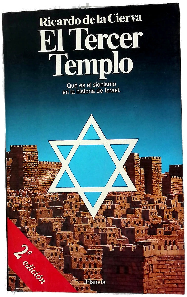 El tercer templo qué es el sionismo en la historia de Israel