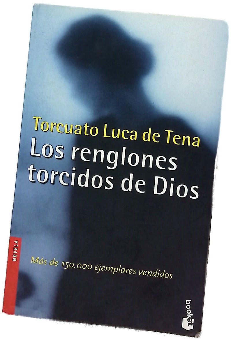 Los renglones torcidos de Dios