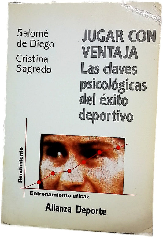 Jugar con ventaja rendimiento físico y estrategias mentales, las claves psicológicas del éxito deportivo