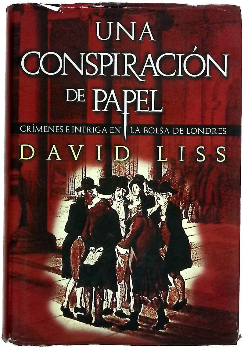 Una conspiración de papel