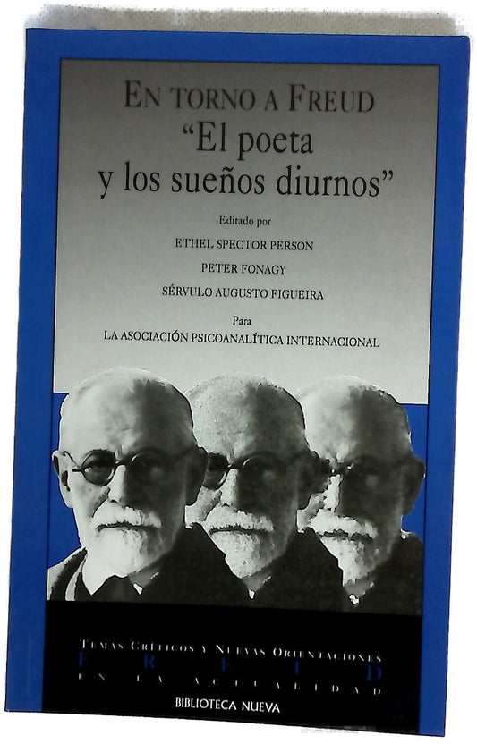 En torno a "El poeta y los sueños diurnos" de Freud
