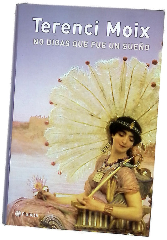 No digas que fue un sueño