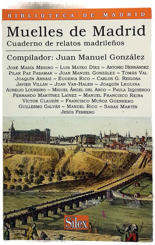 Muelles de Madrid cuaderno de relatos madrileños