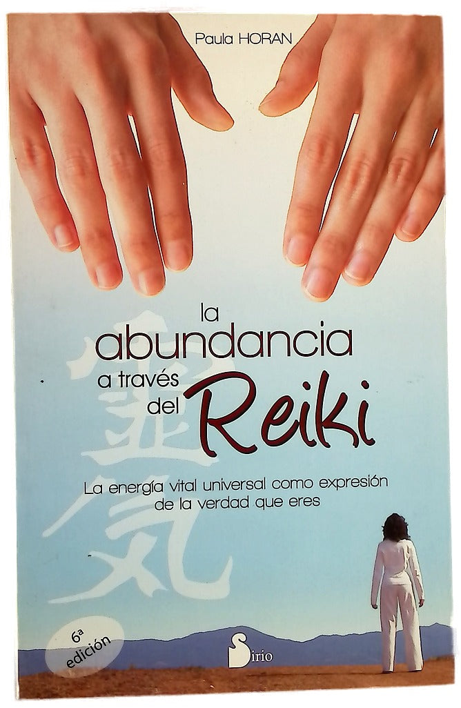 La Abundancia A Travs Del Reiki