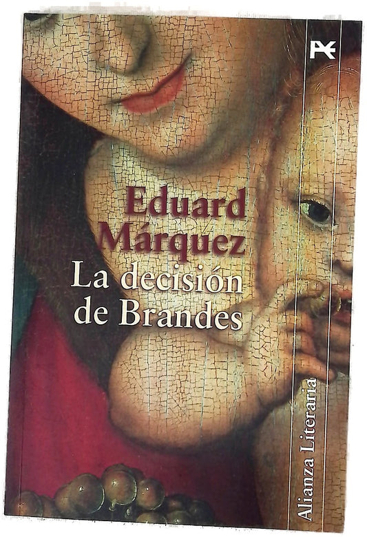 La decisión de Brandes