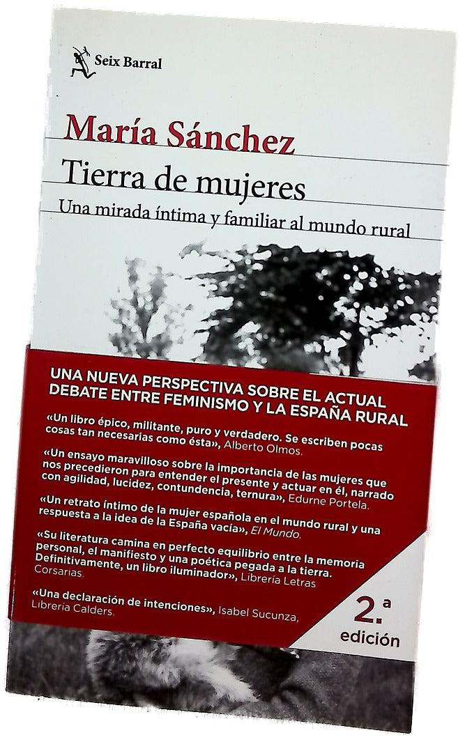 Tierra de mujeres : una mirada íntima y familiar al mundo rural