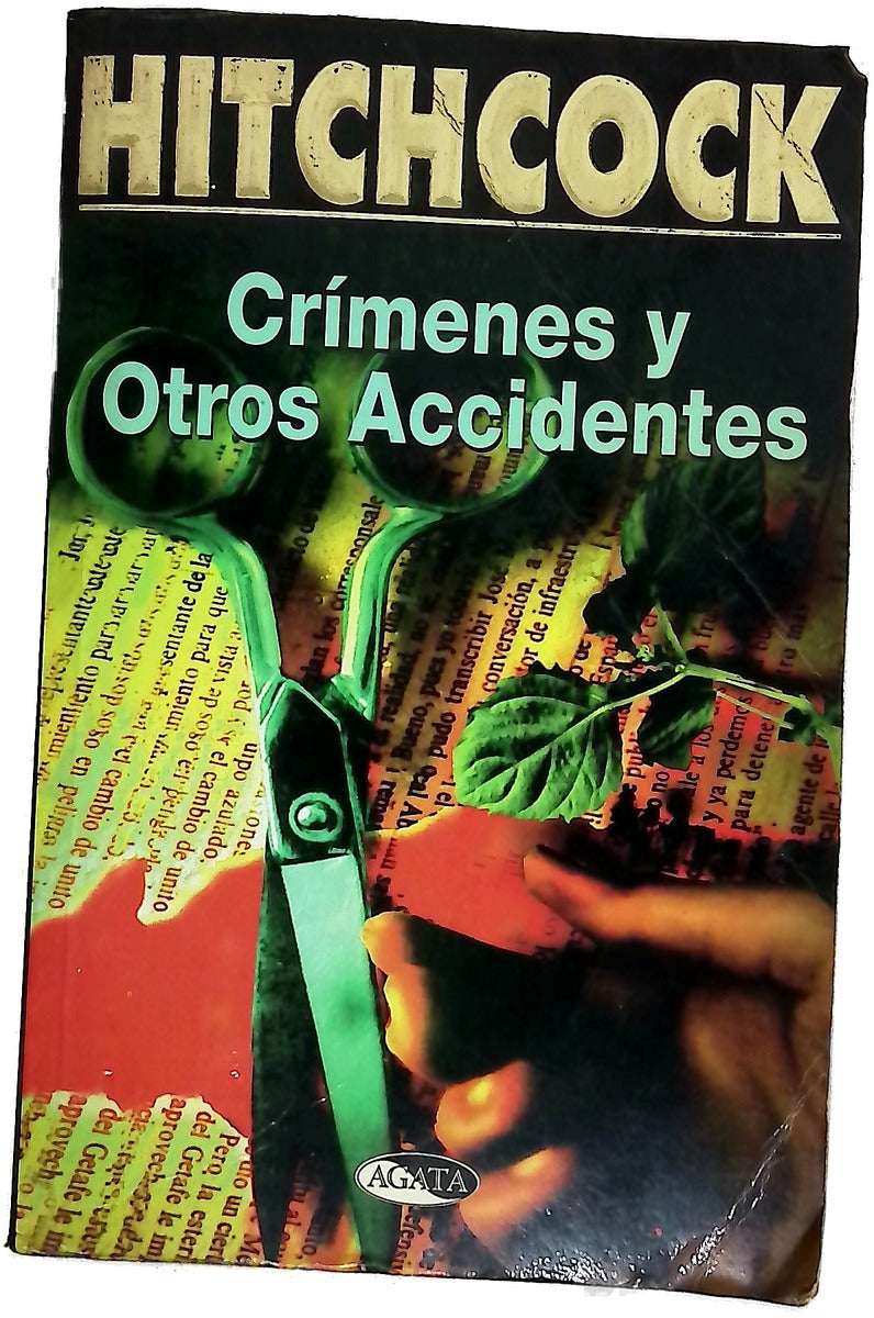 Crímenes y otros accidentes