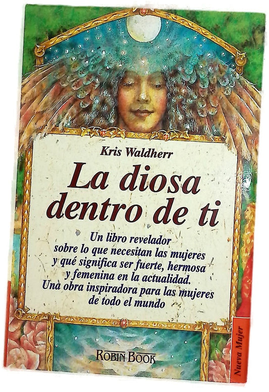 La Diosa Dentro de Ti