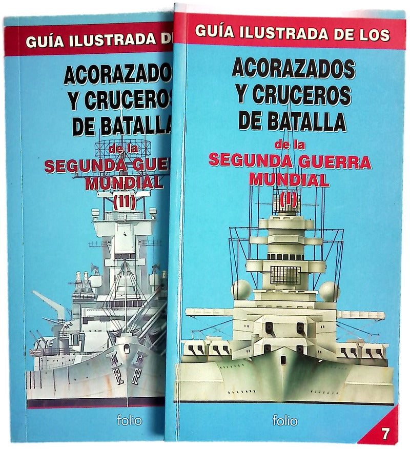 Guía ilustrada de los acorazados y cruceros de batalla (I y II)