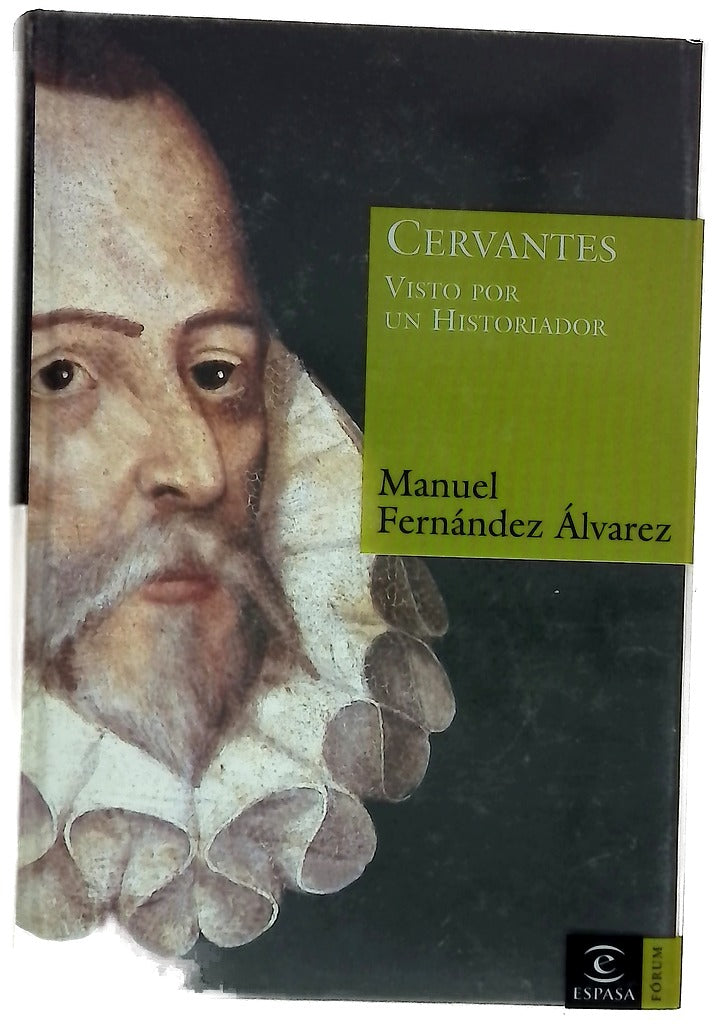 Cervantes visto por un historiador