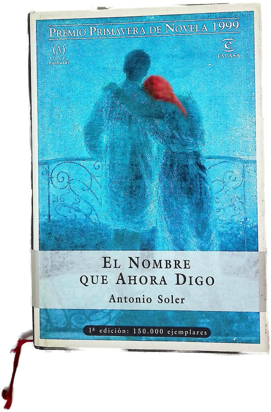 El nombre que ahora digo