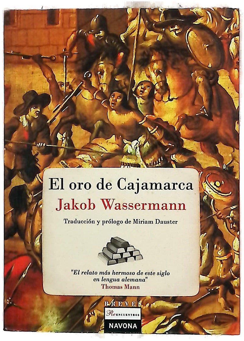 El oro de Cajamarca