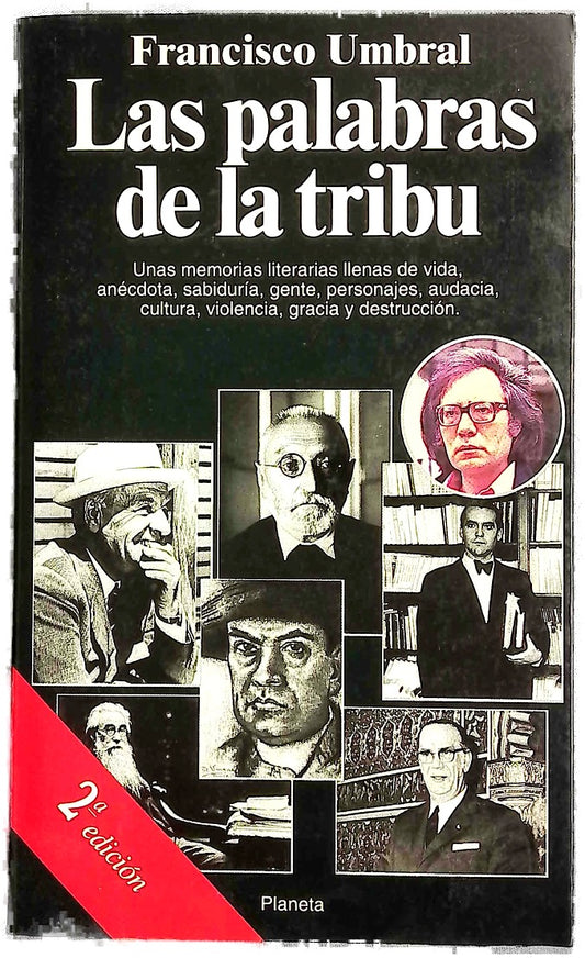Las palabras de la tribu (de Rubén Darío a Cela)