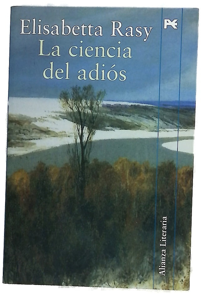 La ciencia del adiós