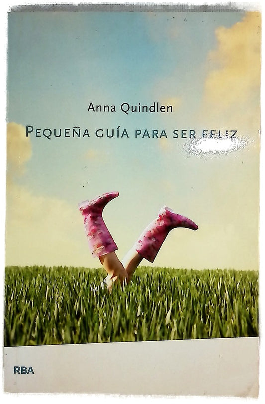 Pequeña guía para ser feliz