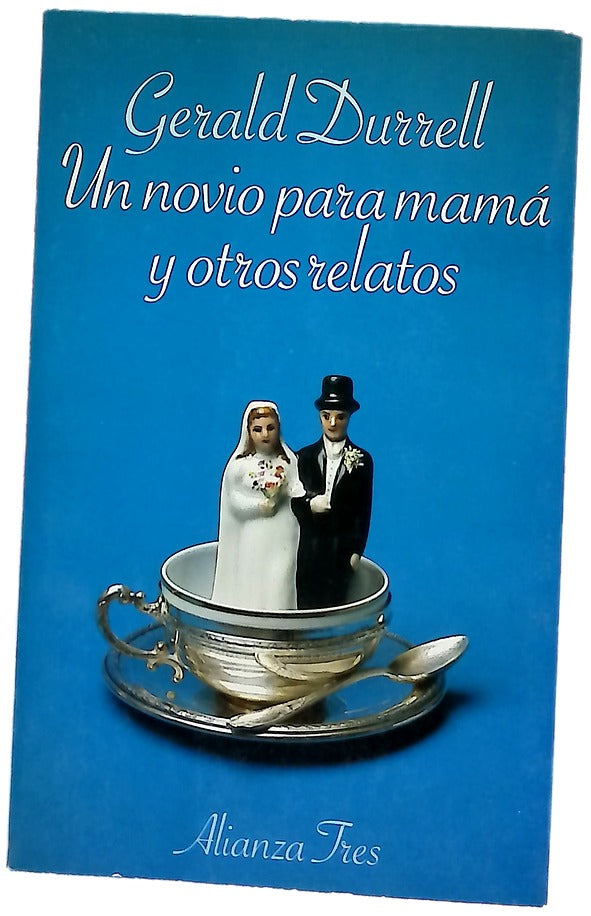 Un novio para mamá y otros relatos