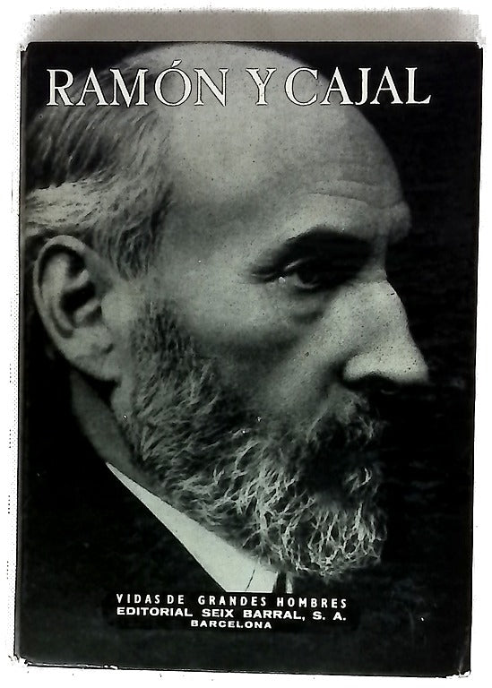 Vida de Ramón y Cajal