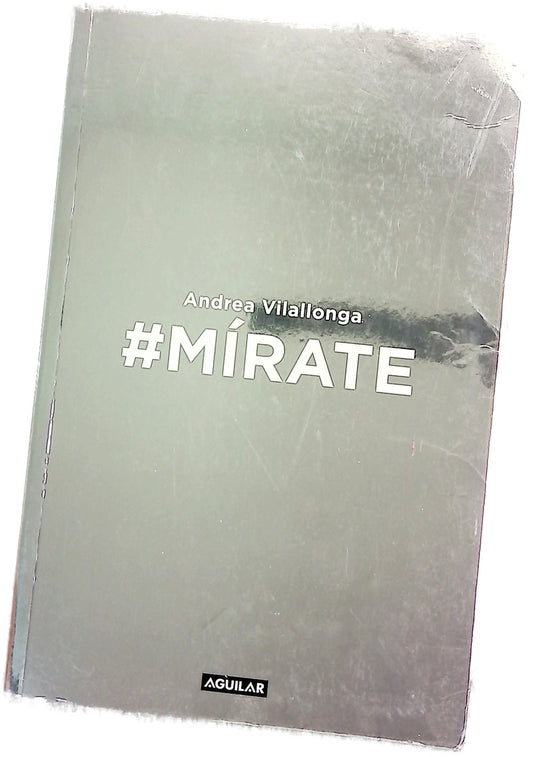 #Mírate