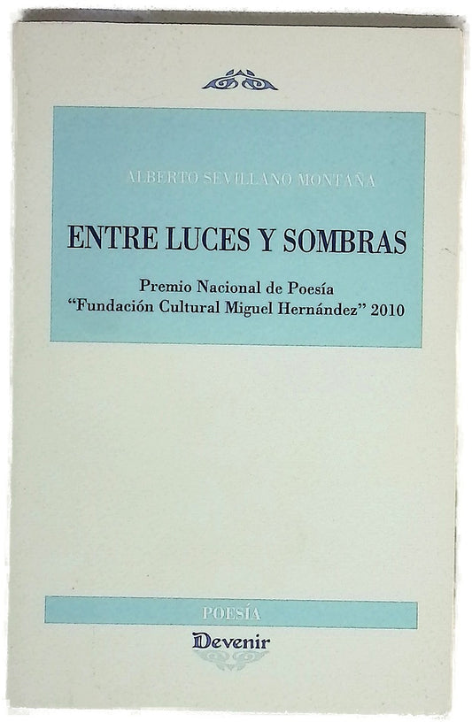 Entre luces y sombras