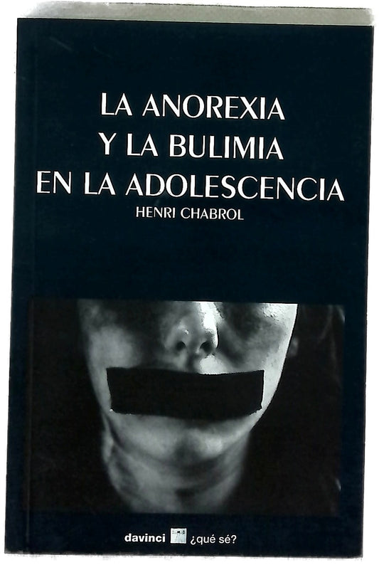 La anorexia y la bulimia en la adolescencia